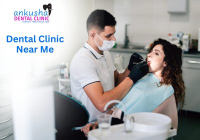 Dental Clinic Near Me